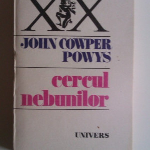 John Cowper Powys - Cercul nebunilor