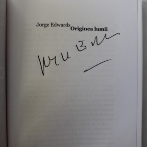 Jorge Edwards - Originea lumii (cu autograf simplu)