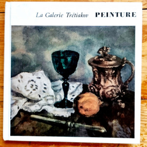 La Galerie Tretiakov Moscou - Peinture (album in limba franceza, hardcover)