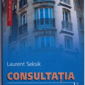 Laurent Seksik - Consultatia