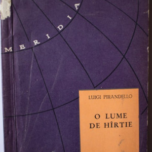 Luigi Pirandello - O lume de hartie