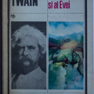 Mark Twain - Jurnalul lui Adam si al Evei