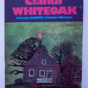 Mazo de la Roche - Clanul Whiteoak