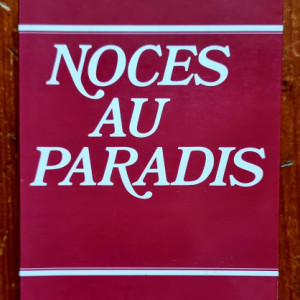 Mircea Eliade - Noces au Paradis
