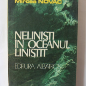 Mircea Novac - Nelinisti in oceanul linistit