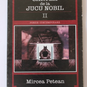 Mircea Petean - Cartea de la Jucu Nobil II
