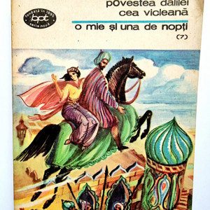 O mie si una de nopti - Povestea Dalilei cea Vicleana (vol. 7 din serie)
