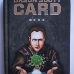 Orson Scott Card - Xenocid (editie hardcover)