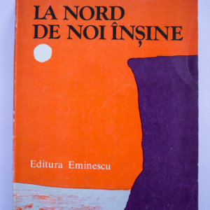 Radu Tudoran - La nord de noi insine