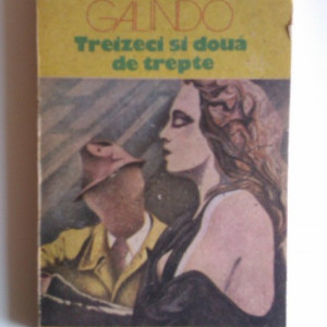 Sergio Galindo - Treizeci si doua de trepte