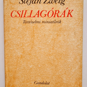 Stefan Zweig - Csillagorak (editie hardcover)