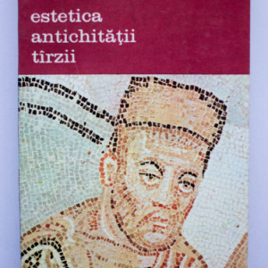 V. V. Bicikov - Estetica antichitatii tarzii (secolele II-III)