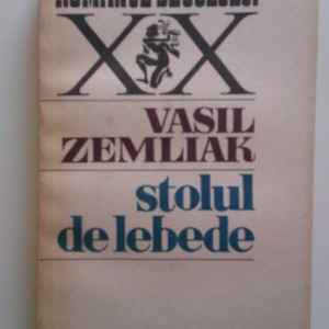 Vasil Zemliak - Stolul de lebede