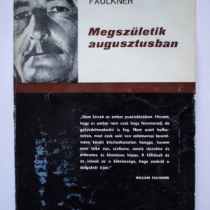 William Faulkner - Megszuletik augusztusban (editie in limba maghiara)