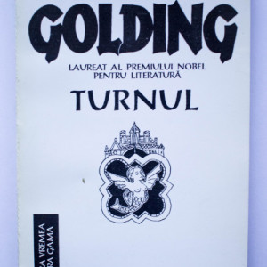 William Golding - Turnul