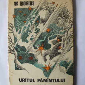 Ada Teodorescu - Uratul pamantului