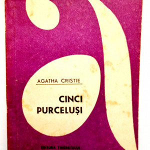 Agatha Christie - Cinci purcelusi. Triumful deductiei lui Poirot