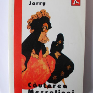 Alfred Jarry - Cautarea Messalinei