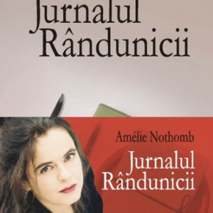 Amelie Nothomb - Jurnalul Randunicii
