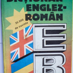 Andrei Bantas - Dictionar englez-roman (editie hardcover)