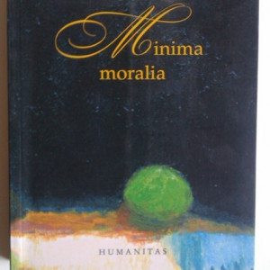 Andrei Plesu - Minima moralia (editie de lux)
