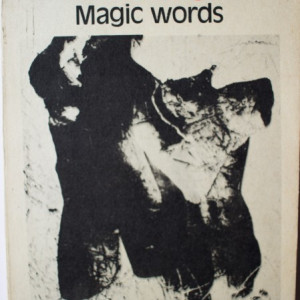 Anghel Dumbraveanu - Cuvinte magice / Magic words (editie bilingva, romano-engleza)