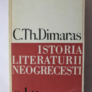 C.Th. Dimaras - Istoria literaturii neogrecesti
