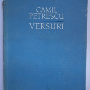 Camil Petrescu - Versuri