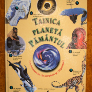 Colectiv autori - Tainica planeta Pamantul (editie hardcover)