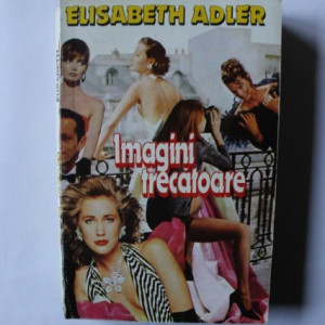 Elisabeth Adler - Imagini trecatoare