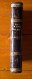 Emile Zola - La Bete humaine (editie hardcover, antebelica, frumos relegata)