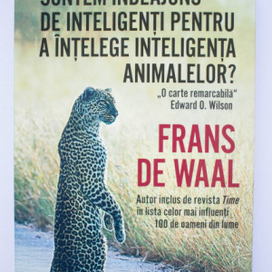 Frans de Waal - Suntem indeajuns de inteligenti pentru a intelege inteligenta animalelor?