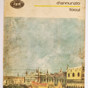 Gabriele D`Annunzio - Focul