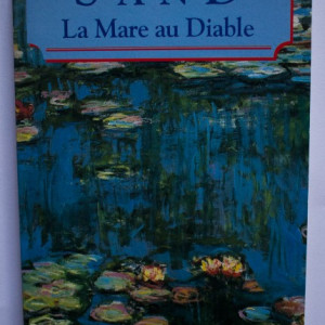 George Sand - La mare au diable