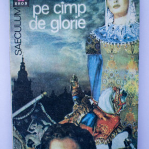 Henryk Sienkiewicz - Pe camp de glorie