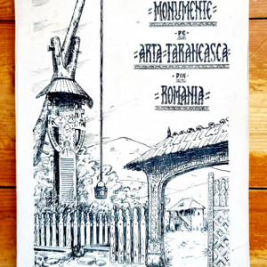 I. Voinescu - Monumente de arta taraneasca din Romania (editie interbelica, bilingva, romano-franceza)