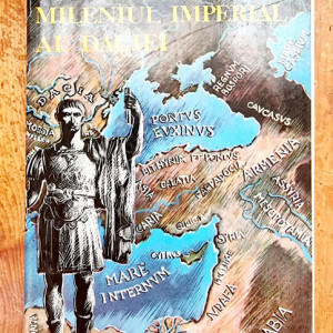 Iosif Constantin Dragan - Mileniul imperial al Daciei (editie hardcover)