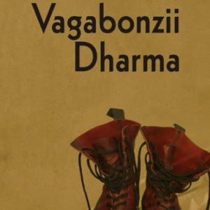 Jack Kerouac - Vagabonzii Dharma