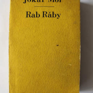 Jokai Mor - Rab Raby