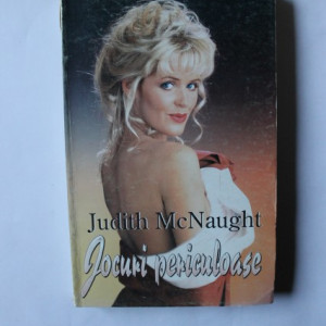 Judith McNaught - Jocuri periculoase