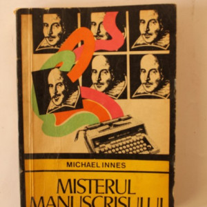 Michael Innes - Misterul manuscrisului