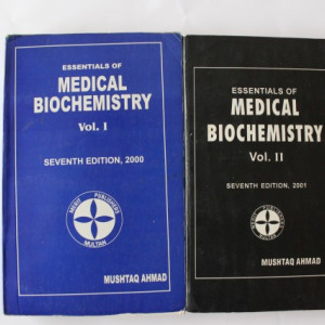 Mushtaq Ahmad - Essentials of Medical Biochemistry (2 vol., editie in limba engleza)