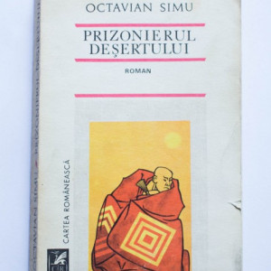 Octavian Simu - Prizonierul desertului