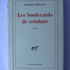 Patrick Modiano - Les boulevards de ceinture
