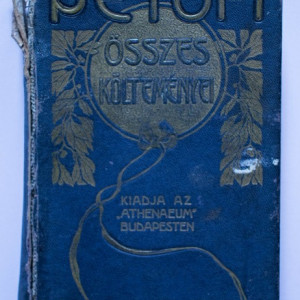 Petofi Sandor - Osszes koltemenyei I. (editie hardcover)