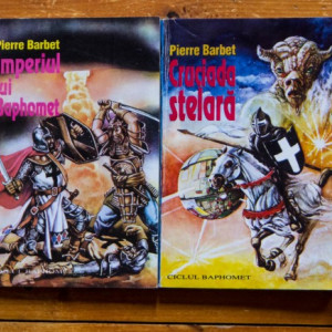 Pierre Barbet - Cruciada stelara. Imperiul lui Baphomet (2 vol.)
