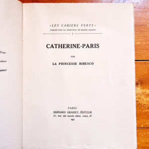 Princesse Bibesco - Catherine-Paris (editie bibliofila, interbelica, in etui special)