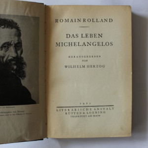 Romain Rolland - Das Leben Michelangelos (editie hardcover, interbelica, in limba germana)