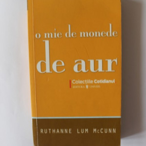 Ruthanne Lum McCunn - O mie de monede de aur