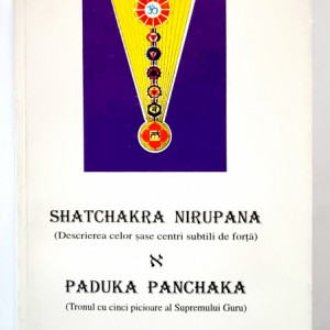 Shatchakra Nirupana (Descrierea celor sase centri subtili de forta), Paduka Panchaka (Tronul cu cinci picioare al Supremului Guru)